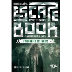 Escape Book - Prisonnier des Morts