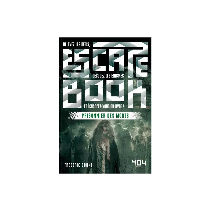 Escape Book - Prisonnier des Morts