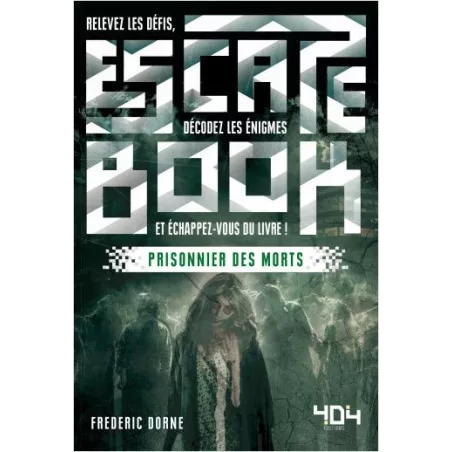 Escape Book - Prisonnier des Morts