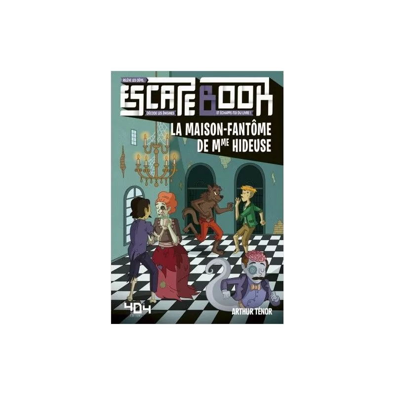 Escape Book Jr - La Maison-Fantôme de Mme Hideuse