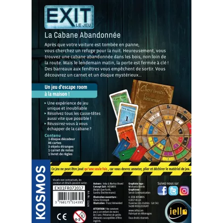 Exit : La cabane abandonnée