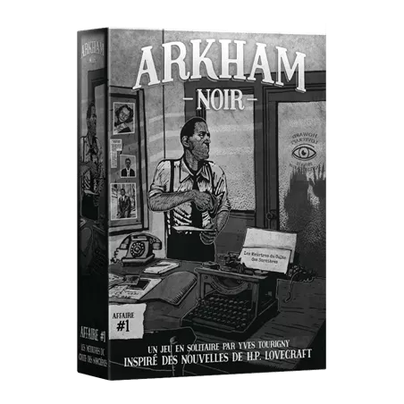 Arkham Noir - Affaire 1