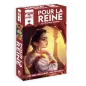 Pour la Reine