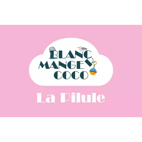 Blanc Manger Coco - Extension -  La Pillule