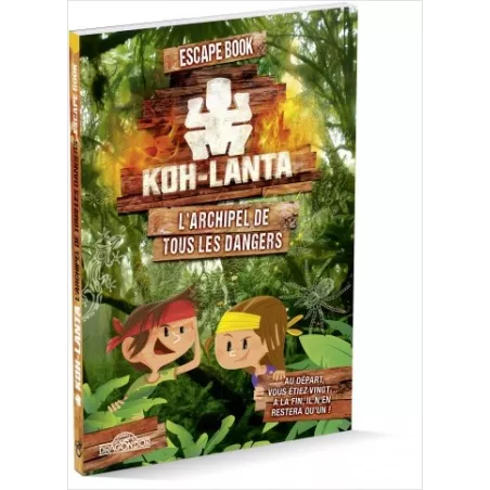 Escape Book Jr - Koh-Lanta - L'Archipel de Tous les Dangers