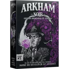 Arkham Noir - Affaire 3