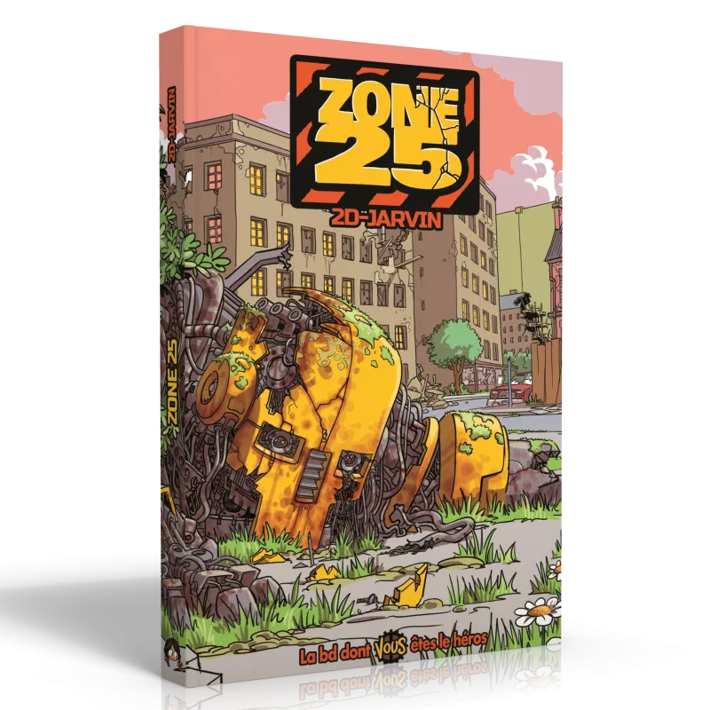 La BD dont vous êtes le héros - Zone 25