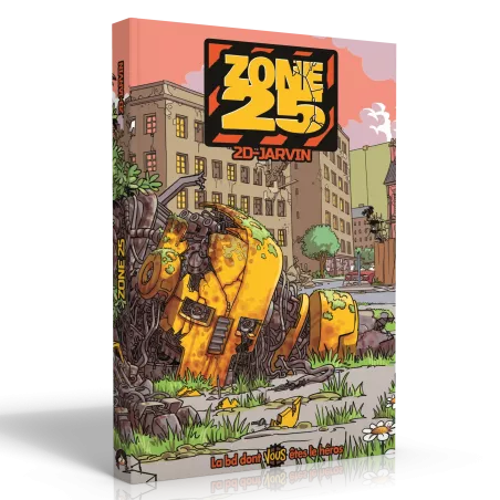 La BD dont vous êtes le héros - Zone 25