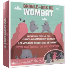 Branle-Bas de Wombat