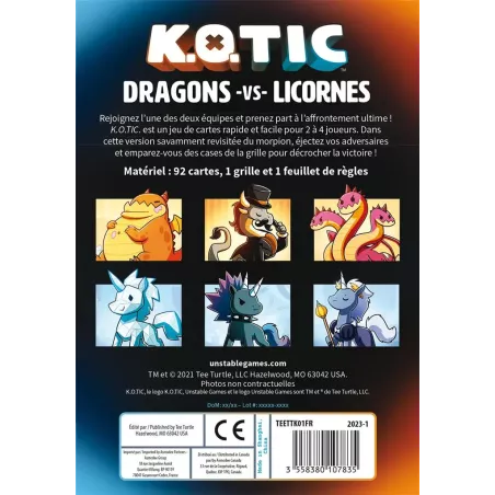 K.O.Tic : Dragons vs. Licornes