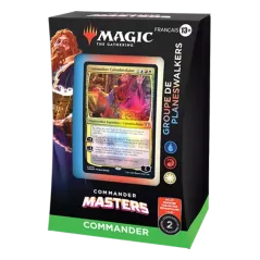 MTG - Deck Commander - Commander Masters - Groupe de Planeswalkers