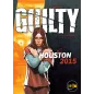 Guilty - Houston 2015