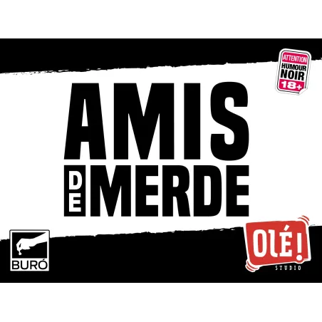 Amis de Merde