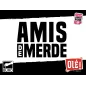 Amis de Merde