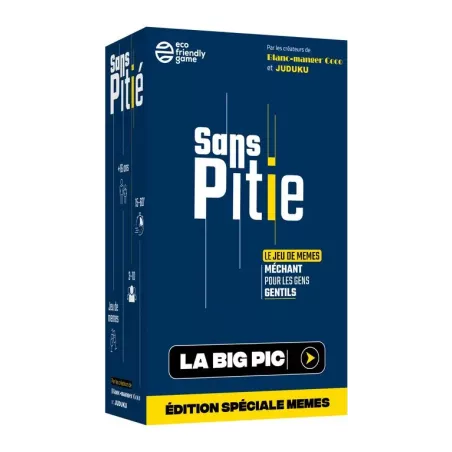 Sans Pitié - La Big Pic