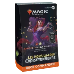 MTG - Deck Commander - Hors-La-Loi de Croisetonnerre - Ennemie Public Numéro Un