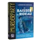 Murder Party Pocket - Le Baisser de Rideaux