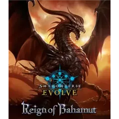 Shadowverse : Evolve- Booster - Reign of Bahamut