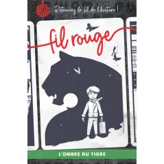 Fil Rouge - L'ombre du Tigre