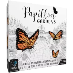 Papillon - Gardens