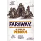 Faraway - Extension - Le Peuple du Dessous