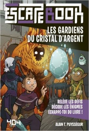 Escape Book Jr – Les gardiens du cristal d’Argent