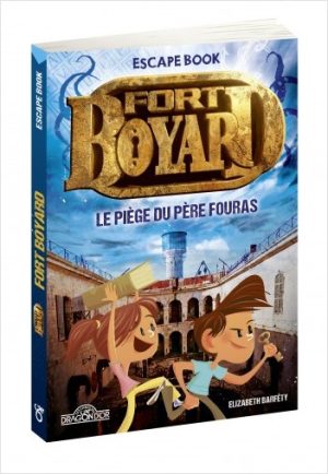 Escape Book Jr – Fort Boyard – Le Piège du Père Fouras
