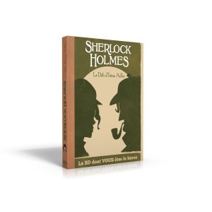 La BD dont vous êtes le héros – Sherlock Holmes et le défi d’Irène