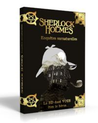 La BD dont vous êtes le héros – Sherlock Holmes – Enquêtes Surnaturelles