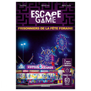 Escape Game – Prisonniers de la Fête Foraine