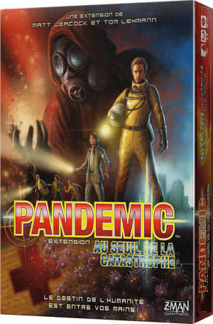 Pandemic – Ext. Au Seuil de la Catastrophe